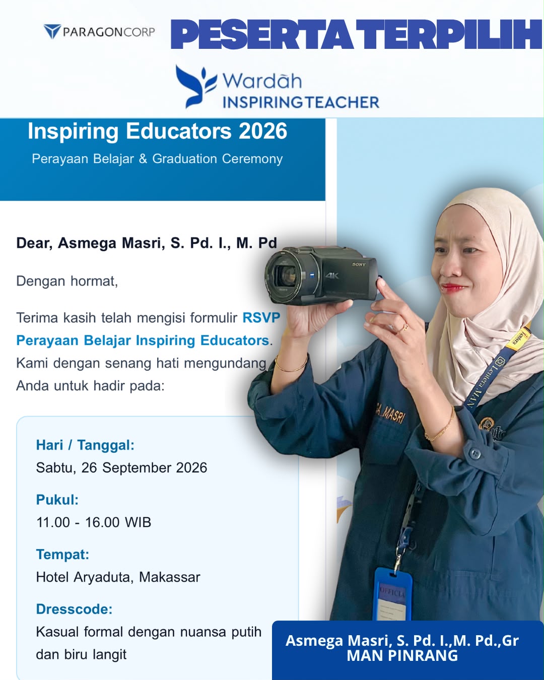 Dari MAN Pinrang ke Top 5.000 Nasional, Asmega Ikuti Graduation Wardah Inspiring Teacher Gen 8